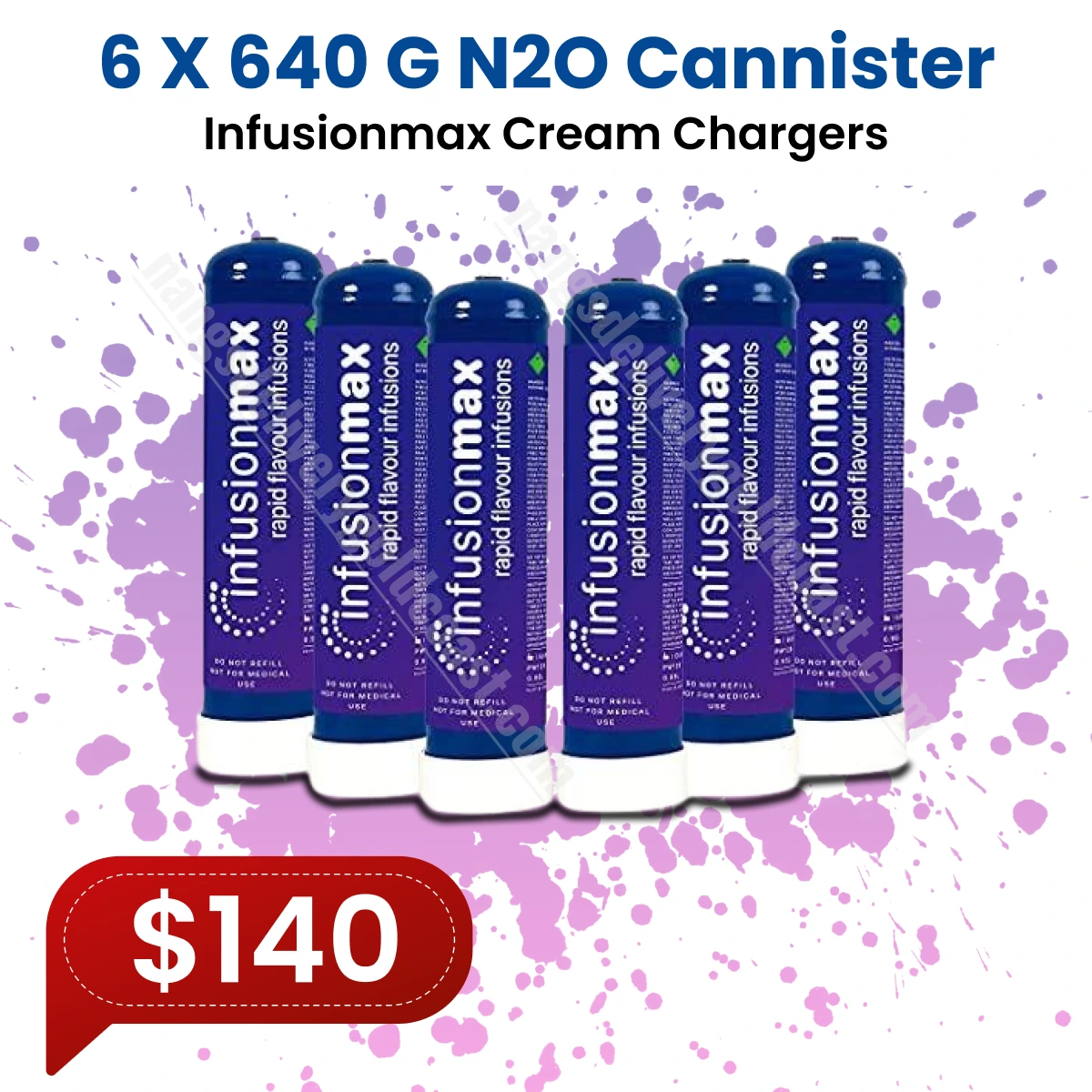 6 x 640G N2O Cannister Infusionmax Cream Charger