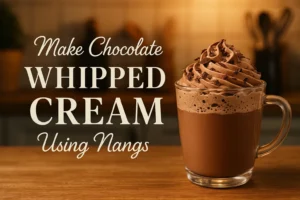 Make Chocolate Whipped Cream using Nangs